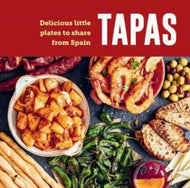Tapas : Delicious Little Plates to Share from Spain-9781788796088