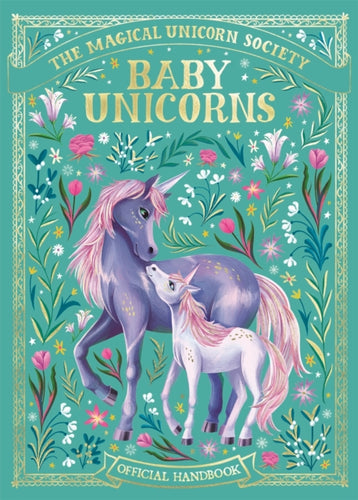 The Magical Unicorn Society: Baby Unicorns-9781789294811