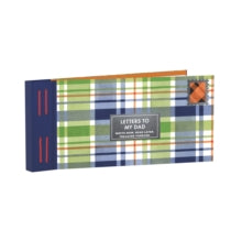 Inspired Letters to My Dad : Write Now. Read Later. Treasure Forever.