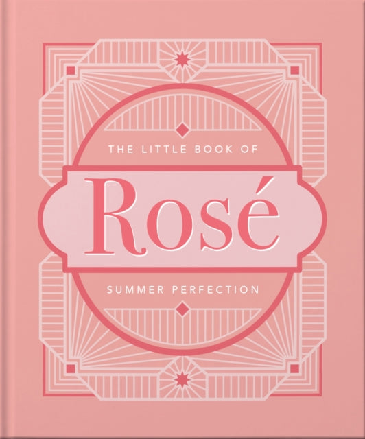 The Little Book of Rose : Summer Perfection-9781800690516