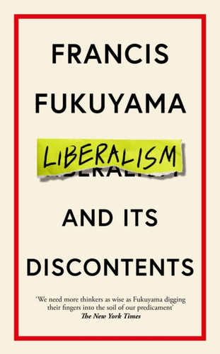 Liberalism and Its Discontents-9781800810143