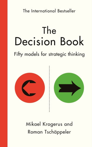 The Decision Book : Fifty models for strategic thinking (New Edition)-9781800815209