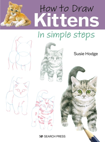 How to Draw: Kittens : In Simple Steps-9781800921085