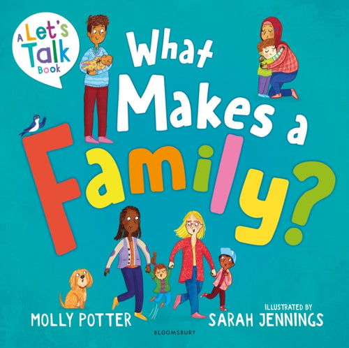 What Makes a Family? : A Lets Talk picture book to help young children understand different types of families-9781801994422
