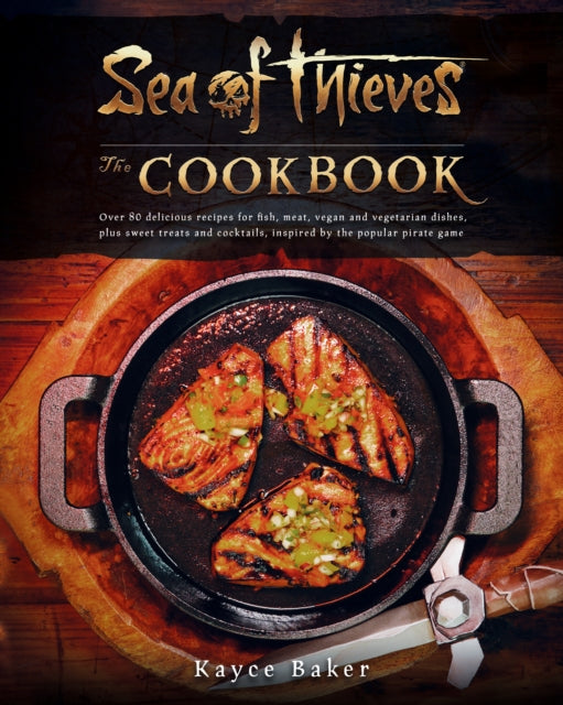 Sea of Thieves: The Cookbook-9781803365077