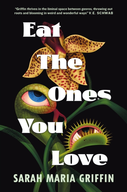 Eat the Ones You Love-9781803366760