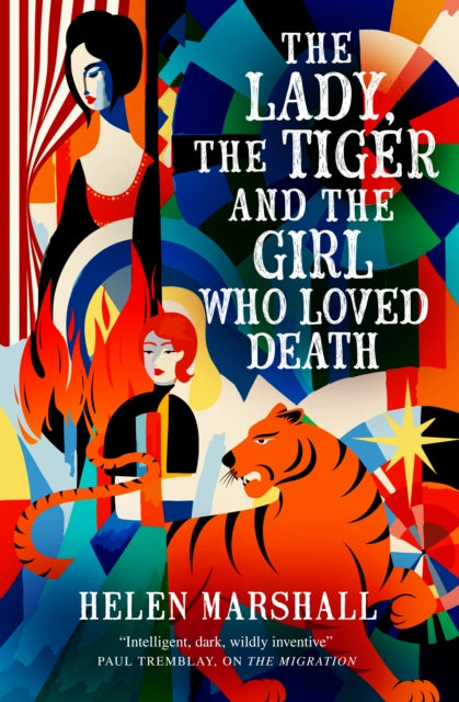 The Lady, the Tiger and the Girl Who Loved Death-9781803369518