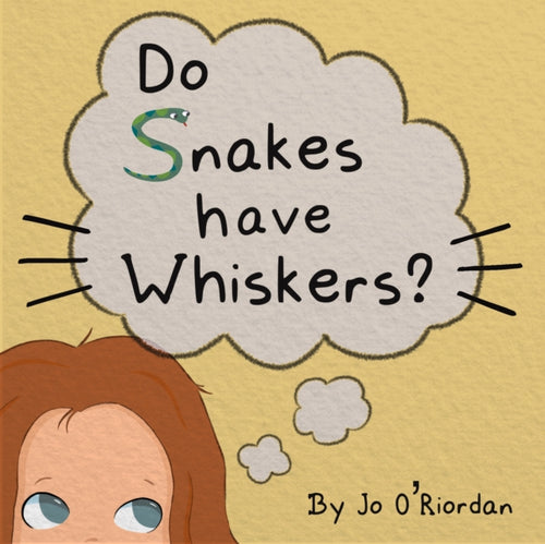 Do Snakes have Whiskers?-9781803782775