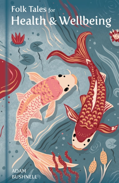 Folk Tales for Health and Wellbeing-9781803998800