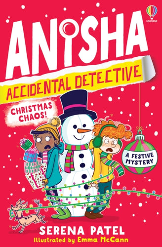 Anisha, Accidental Detective: Christmas Chaos-9781805312420