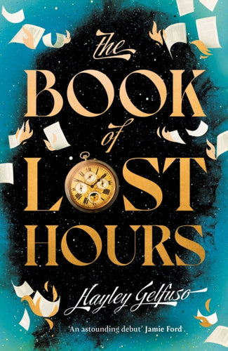 The Book of Lost Hours : The global phenomenon time travel romance that readers are loving-9781805464754