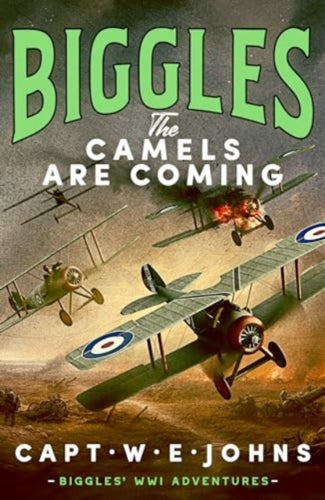 Biggles: The Camels are Coming-9781835980095