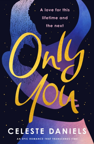 Only You : The spell-binding, epic debut romance that will break your heart-9781835982426