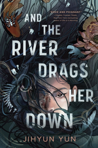 And the River Drags Her Down-9781836430520