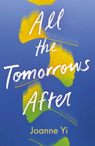 All the Tomorrows After-9781836431107