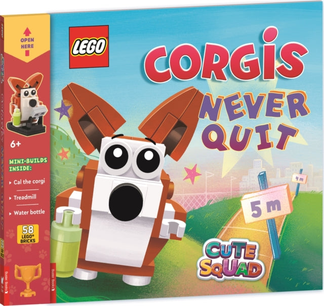 LEGO® Books: Cute Squad: Corgis Never Quit (with corgi mini-build and over 55 LEGO® elements)-9781837250332
