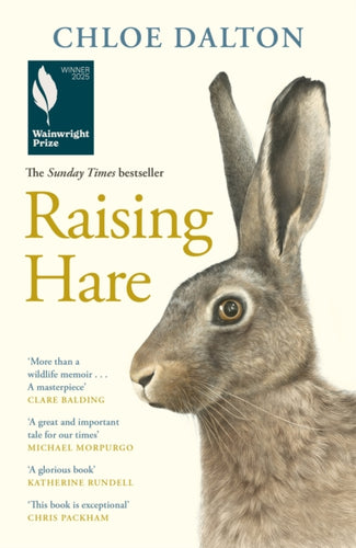 Raising Hare : The heart-warming true story of an unlikely friendship-9781837260867