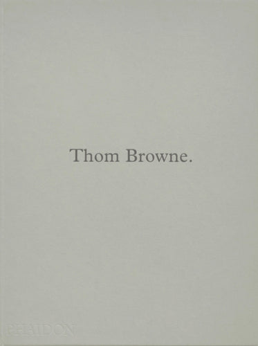 Thom Browne.-9781838667047