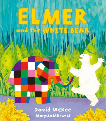 Elmer and the White Bear-9781839134654