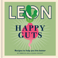 Happy Leons: Leon Happy Guts : Recipes to help you live better-9781840918021
