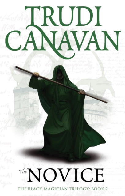 The Novice : Book 2 of the Black Magician-9781841499611