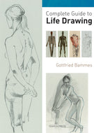 Complete Guide to Life Drawing-9781844486908