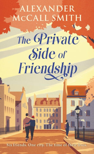 The Private Side of Friendship : A Standalone Novel-9781846977299