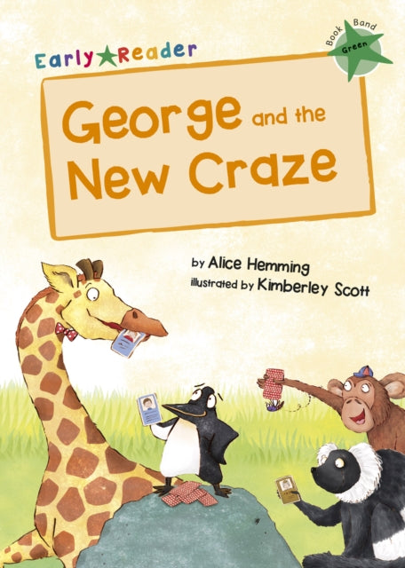 George and the New Craze : (Green Early Reader)-9781848862371