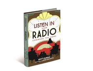 Listen In : How Radio Changed the Home-9781851246311