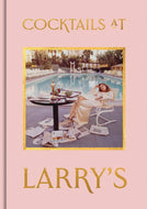 Cocktails at Larry's-9781855145399