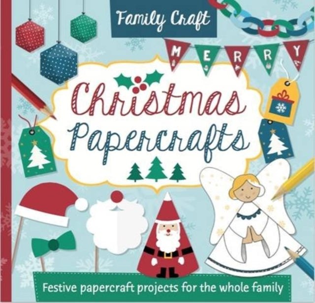 Christmas Papercraft : 1-9781909244955
