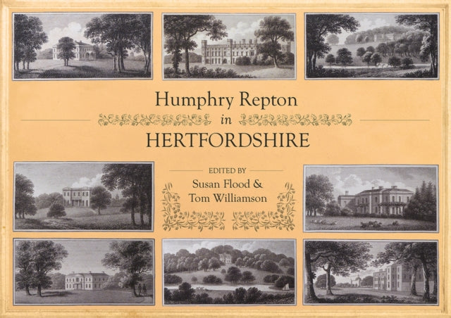 Humphry Repton in Hertfordshire : Documents and landscapes-9781909291980
