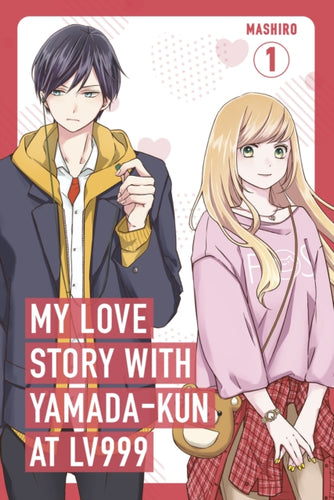 My Love Story with Yamada-kun at Lv999, Vol. 1-9781911720003