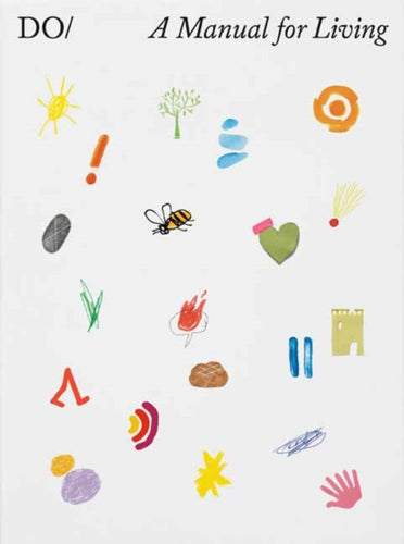 The Book of Do: A Manual for Living-9781914168154