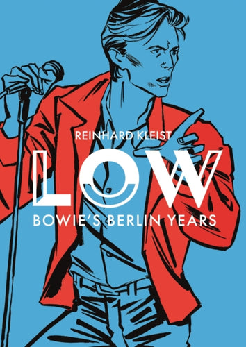 LOW : Bowie's Berlin Years-9781914224287