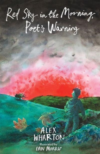 Red Sky in the Morning, Poet's Warning : 2-9781915444806