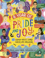 A Year of Pride and Joy : 52 LGBTQ+ Voices Share Their Life Passions-9781915569394