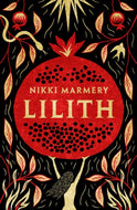 Lilith : the heroine women have waited six thousand years for-9781915643681