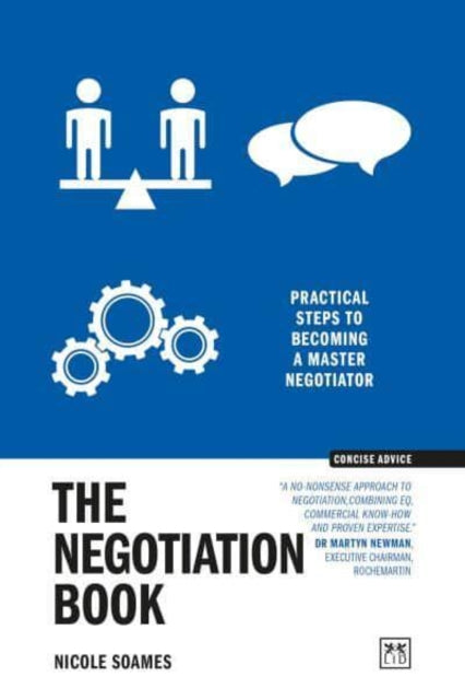 The Negotiation Book : Practical steps to becoming a masterful negotiator-9781915951694
