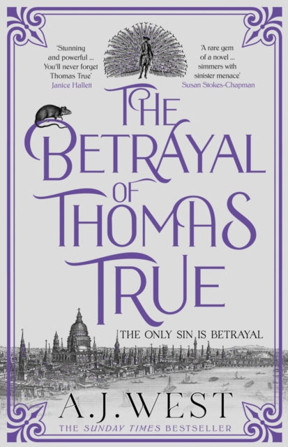 The Betrayal of Thomas True : This year's most devastating, unforgettable historical thriller “ THE SUNDAY TIMES BESTSELLER-9781916788596