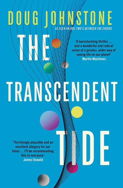 The Transcendent Tide : The EPIC FINALE to the bestselling Enceladons Trilogy “ as seen on BB2's BETWEEN THE COVERS Volume 3-9781916788626