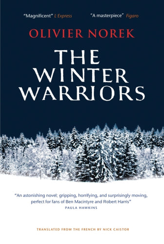 The Winter Warriors : The epic, unforgettable, No. 1 BESTSELLING historical thriller¦-9781916788763