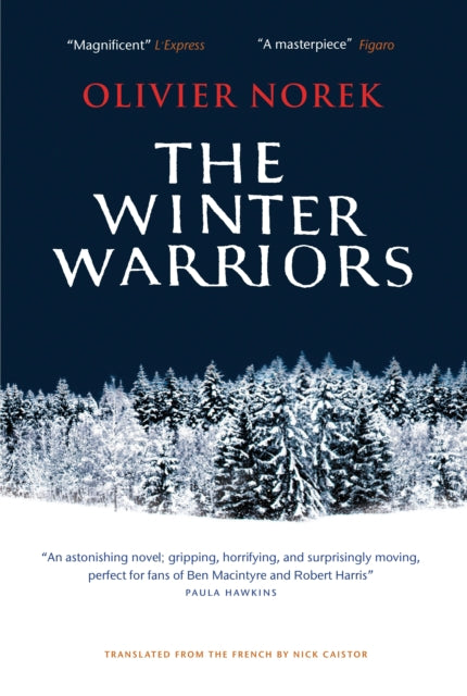 The Winter Warriors : The epic, unforgettable, No. 1 BESTSELLING historical thriller¦-9781916788763