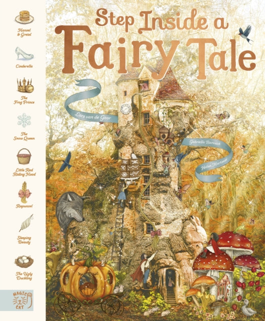 Step Inside a Fairy Tale : 8 Classic Stories, Reimagined-9781917044844