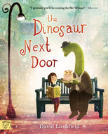 The Dinosaur Next Door-9781917044967