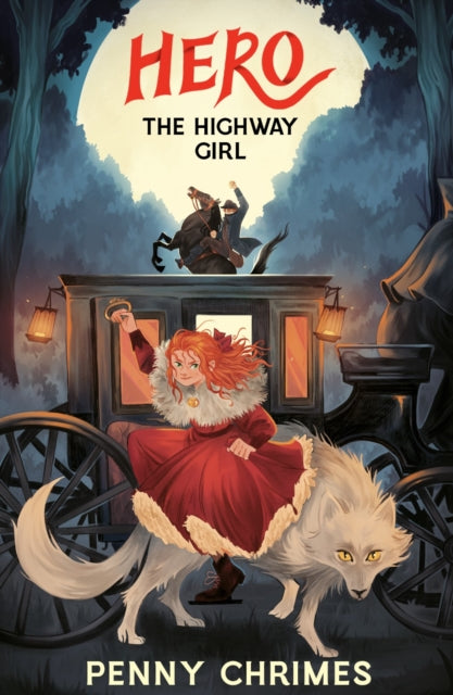 Hero the Highway Girl-9781917718028