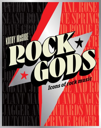 Rock Gods : The greatest showmen and most influential songwriters of the rock era-9781922662347