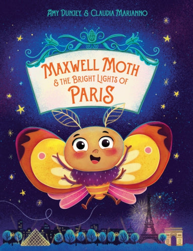 Maxwell Moth and the Bright Lights of Paris-9781922943774