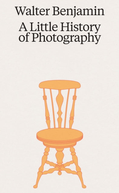 Walter Benjamin: A Little History of Photography-9783753304014