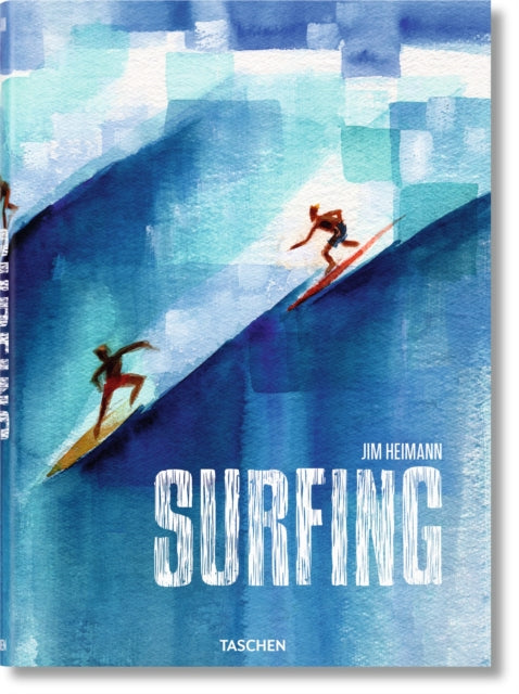 Surfing. 1778–Today-9783836583282